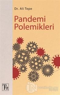 Pandemi Polemikleri
