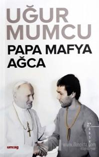 Papa Mafya Ağca