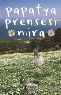 Papatya Prensesi Mira