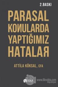 Parasal Konularda Yaptığımız Hatalar