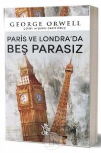 Paris ve Londra'da Beş Parasız