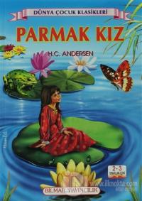 Parmak Kız (2-3. Sınıflar İçin)