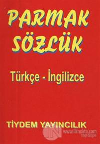 Parmak Sözlük - Türkçe - İngilizce
