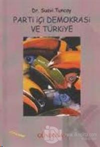 Parti İçi Demokrasi ve Türkiye