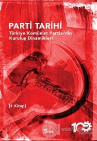 Parti Tarihi 1. Kitap