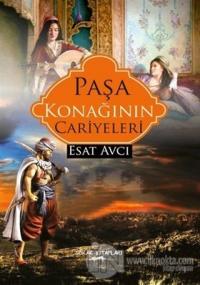 Paşa Konağının Cariyeleri