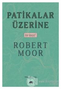 Patikalar Üzerine