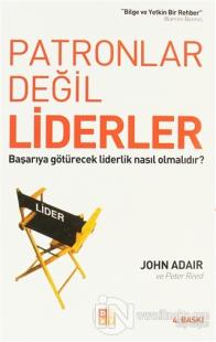 Patronlar Değil Liderler
