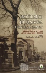 Payitaht Bursa'da Kültür ve Sanat