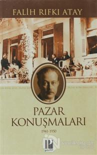 Pazar Konuşmaları (1941-1950)