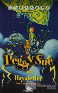 Peggy Sue ve Hayaletler 3 - Uçurumdaki Kelebekler