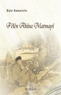 Pelen Ahina Matmayi