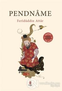 Pendname (Tam Metin) Feridüddin Aktar