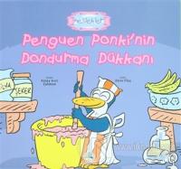 Penguen Ponki'nin Dondurma Dükkanı