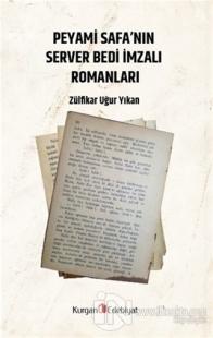 Peyami Safa'nın Server Bedı İmzalı Romanları