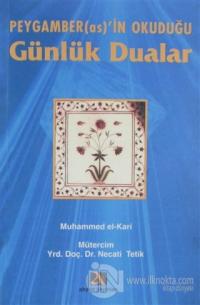 Peygamber(as)'in Okuduğu Günlük Dualar