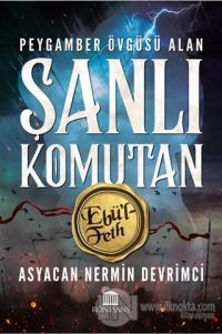 Peygamber Övgüsü Alan Şanlı Komutan