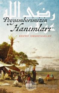 Peygamberimizin Hanımları