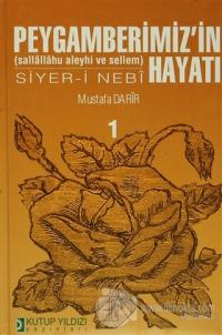 Peygamberimiz'in (Sallallahu Aleyhi ve Sellem) Hayatı Siyer- i Nebi (2 Cilt Takım) (Ciltli)