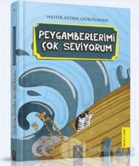Peygamberlerimi Çok Seviyorum