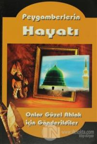 Peygamberlerin Hayatı