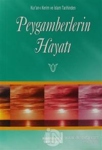 Peygamberlerin Hayatı