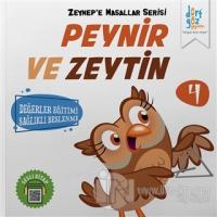 Peynir ve Zeytin - Zeynep'e Masallar Serisi 4