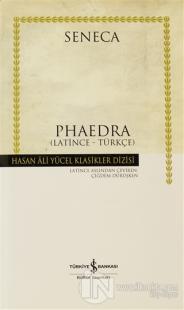 Phaedra  (Latince - Türkçe) (Ciltli)