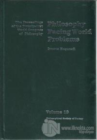 Volume 13: Philosophy Facing World Problems (Ciltli)