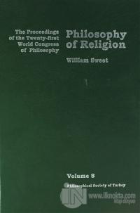 Philosophy of Religion Volume 8 (Ciltli)