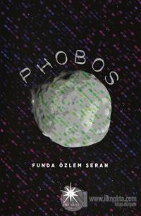 Phobos Funda Özlem Şeran
