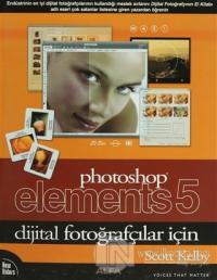 Photoshop Elements 5   Dijital Fotoğrafçılar İçin