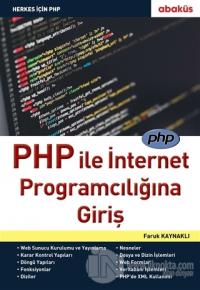 PHP ile İnternet Programcılığına Giriş
