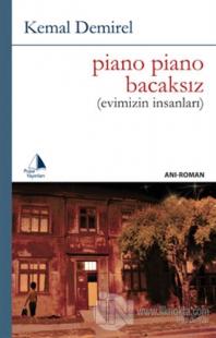 Piano Piano Bacaksız