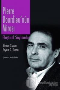 Pierre Bourdieu'nün Mirası Simon Susen