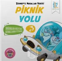 Piknik Yolu - Zeynep'e Masallar Serisi 3