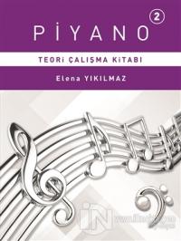 Piyano 2 - Teori Çalışma Kitabı