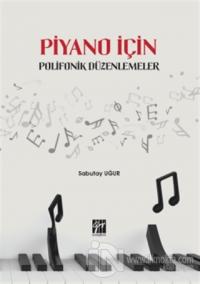Piyano İçin Polifonik Düzenlemeler