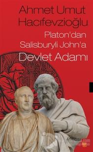 Platon'dan Salisburyli John'a Devlet Adamı