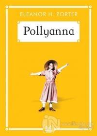 Pollyanna (Gökkuşağı Cep Kitap)