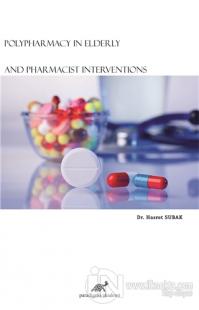 Polypharmacy In Elderly And Pharmacist Interventions