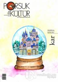 Porsuk Kültür ve Sanat Dergisi Sayı: 20 Aralık 2019