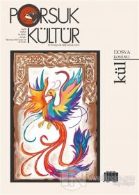 Porsuk Kültür ve Sanat Dergisi Sayı: 39 Temmuz 2021