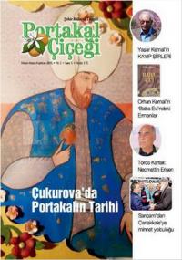 Portakal Çiçeği 3 Aylık Şehir Kültürü Dergisi / Sayı :5
