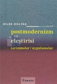 Postmodernizm ve Eleştirisi