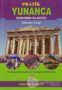 Pratik Yunanca Konuşma Klavuzu (Sözlük İlaveli)