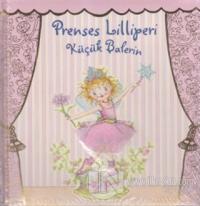 Prenses Lilliperi Küçük Balerin (Ciltli)