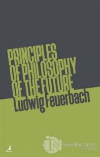 Principles of Philosophy of The Future