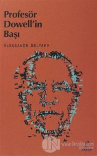 Profesör Dowell'in Başı
