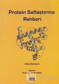 Protein Saflaştırma Rehberi